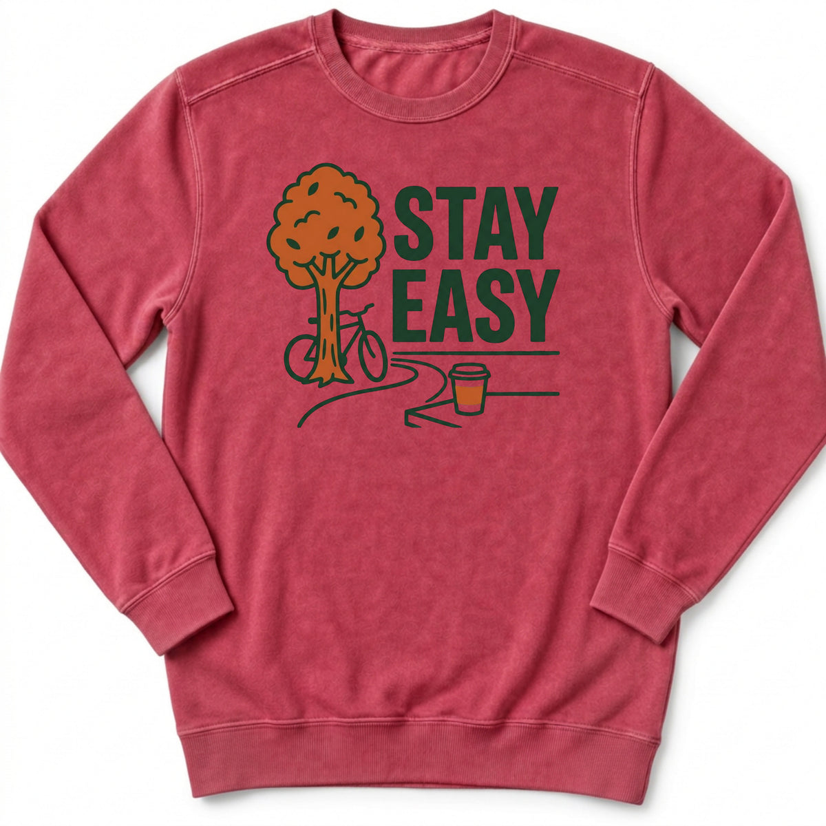 Stay Easy Sweatshirt