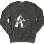 Never Enough Sweatshirt