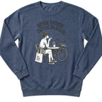 Never Enough Sweatshirt