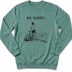 No Hurry Sweatshirt