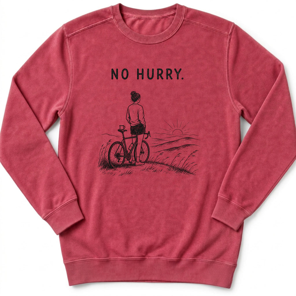 No Hurry Sweatshirt