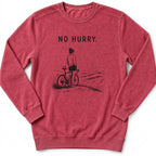 No Hurry Sweatshirt