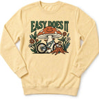 Esay Does It Sweatshirt