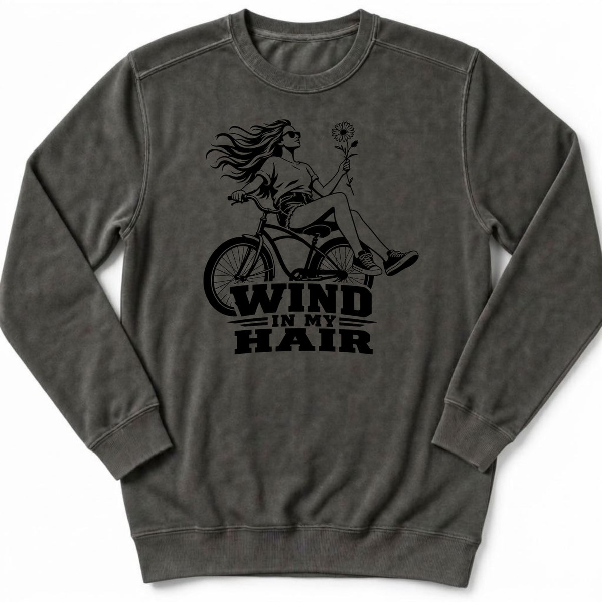Wind In My Hair Sweatshirt