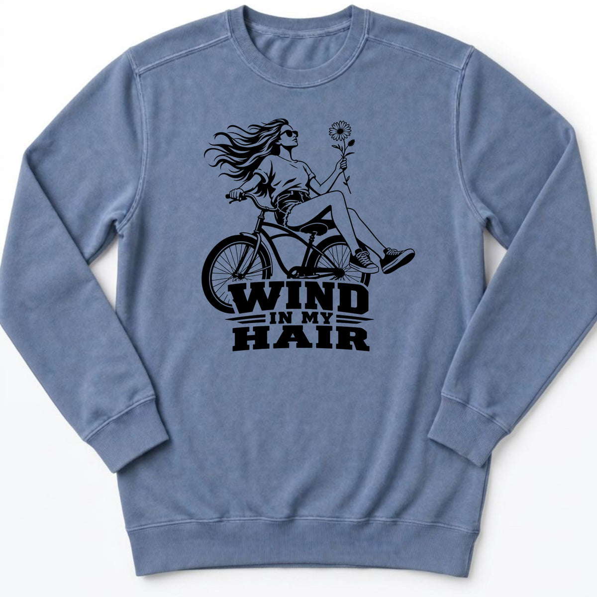 Wind In My Hair Sweatshirt