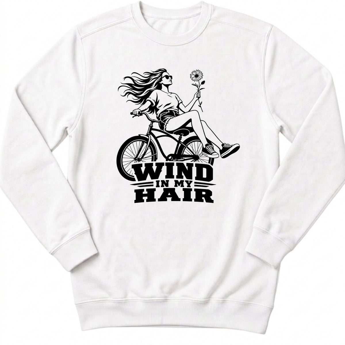 Wind In My Hair Sweatshirt