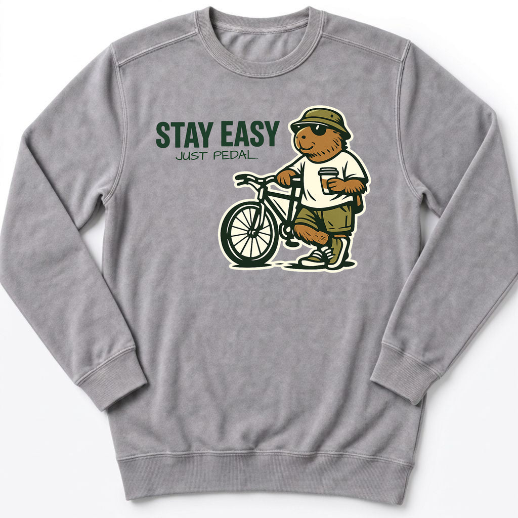 Stay Easy Just Pedal Sweatshirt