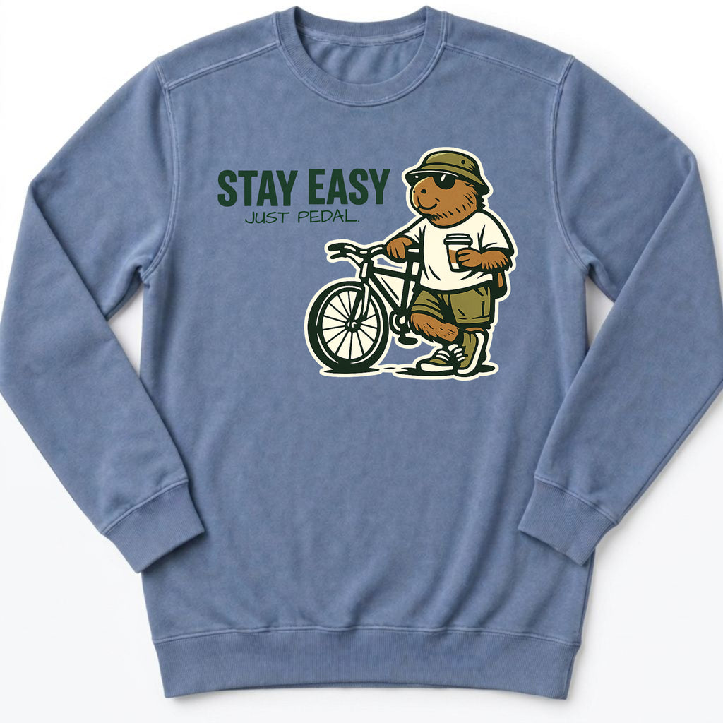 Stay Easy Just Pedal Sweatshirt