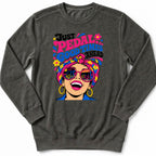 Good Times Ahead Sweatshirt