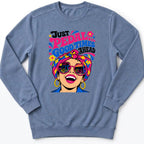 Good Times Ahead Sweatshirt