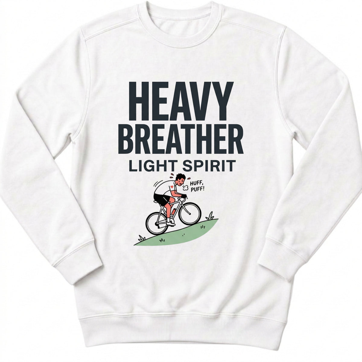 Heavy Breather Light Spirit Sweatshirt