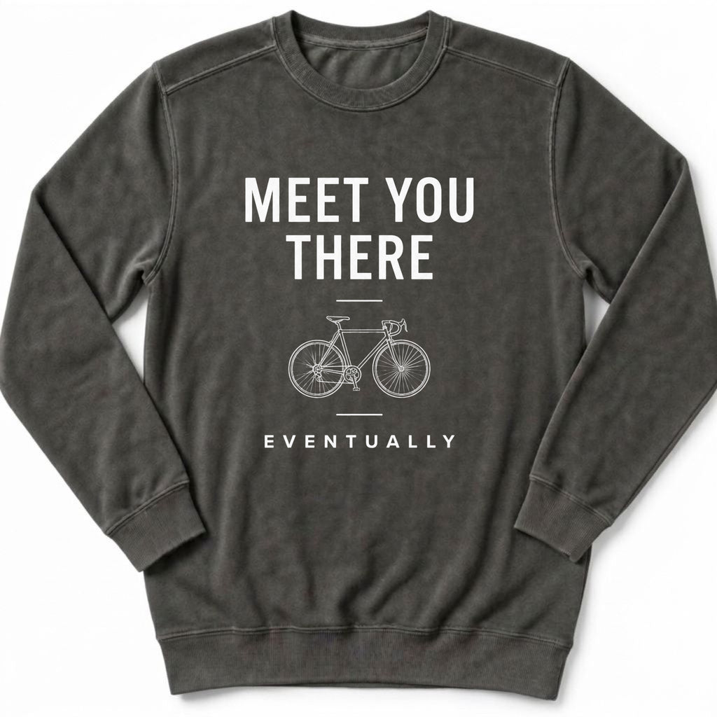 Meet You There Sweatshirt