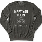 Meet You There Sweatshirt