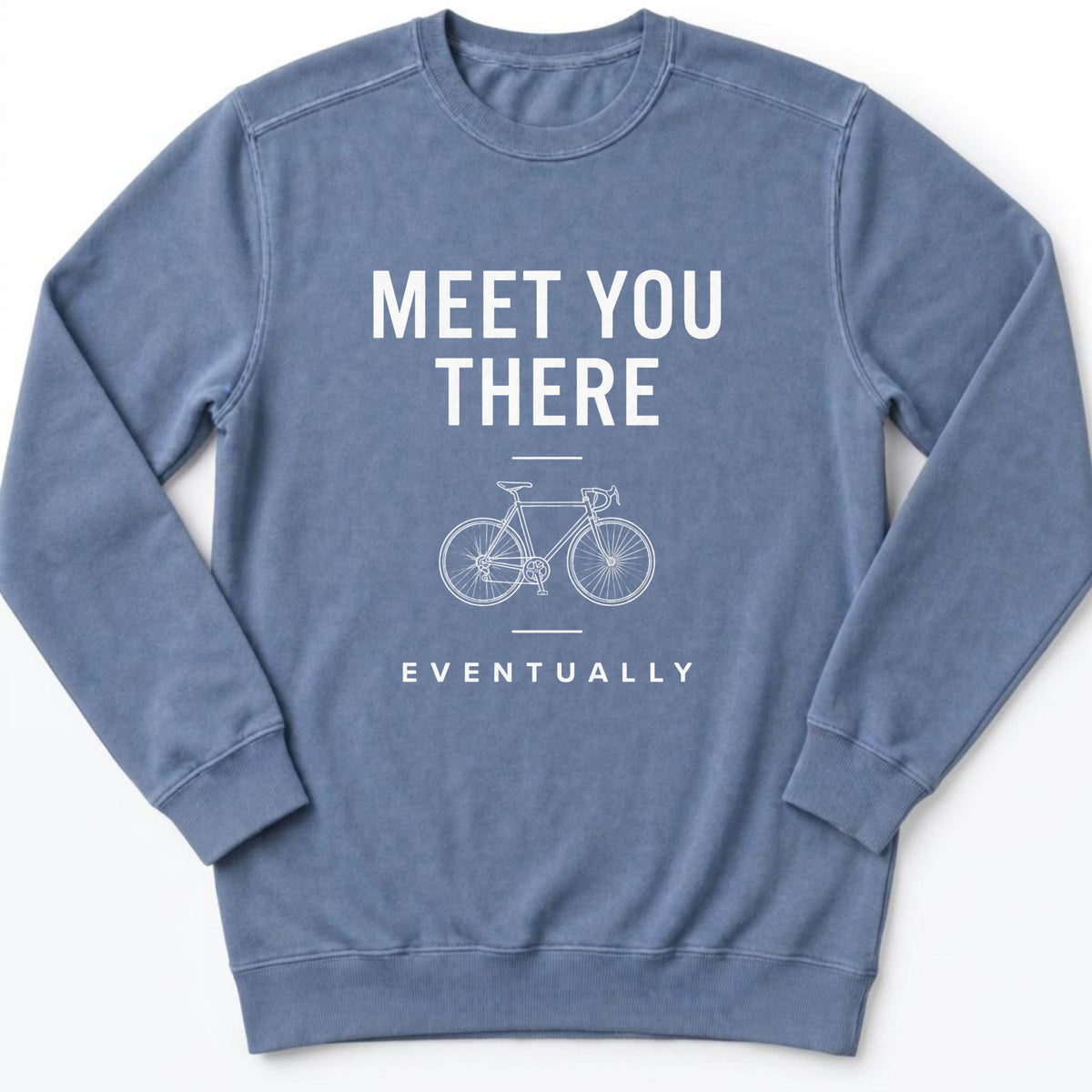 Meet You There Sweatshirt