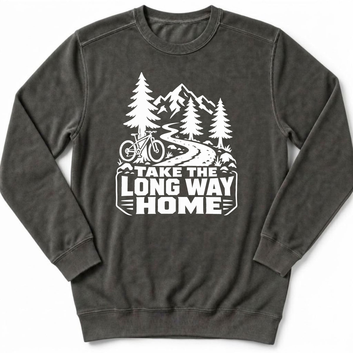 Take The Long Way Sweatshirt