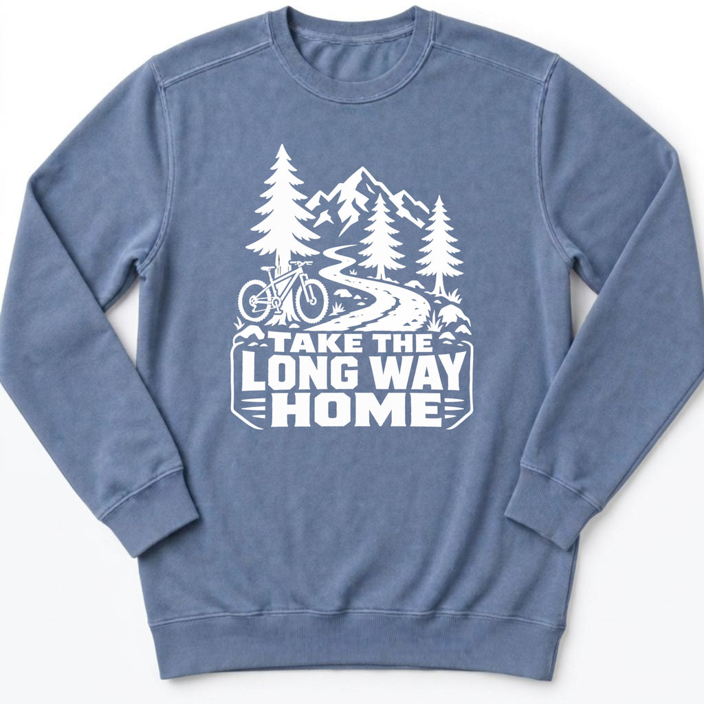 Take The Long Way Sweatshirt