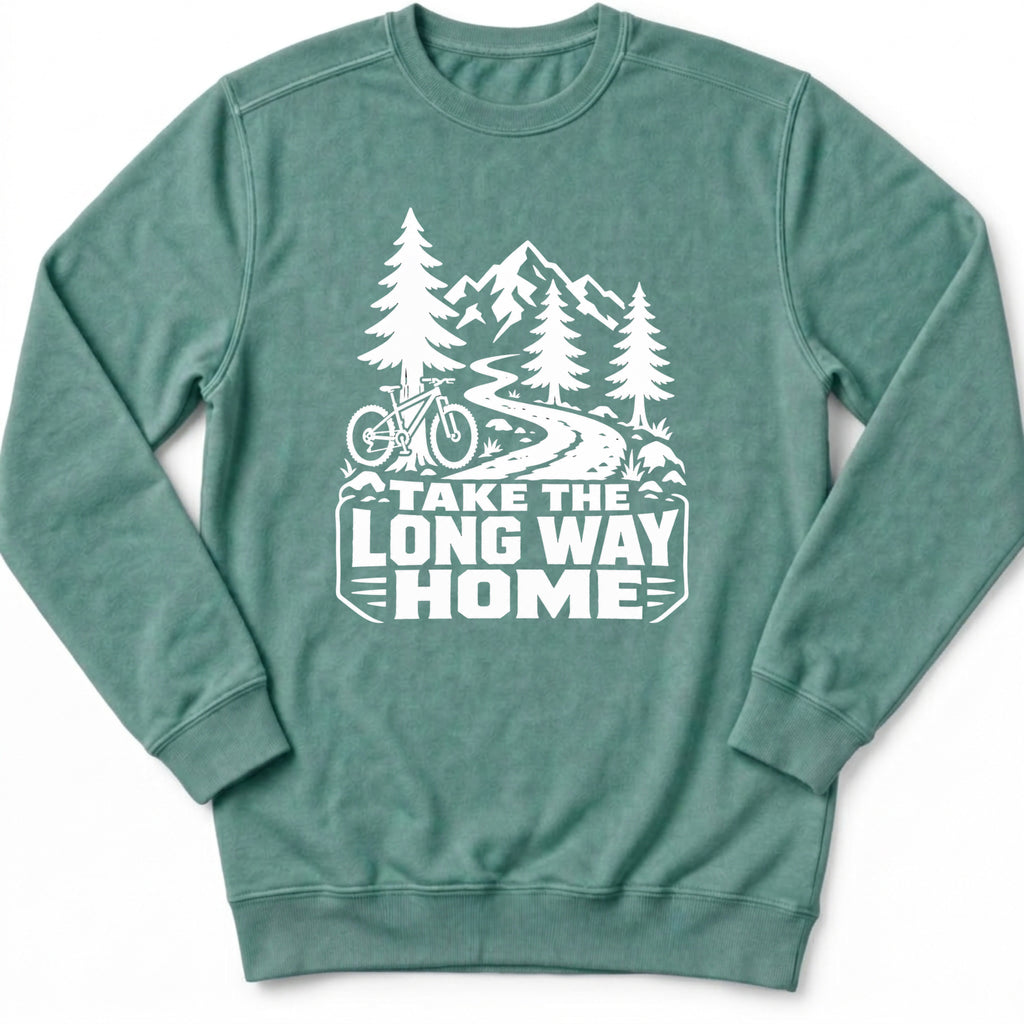 Take The Long Way Sweatshirt