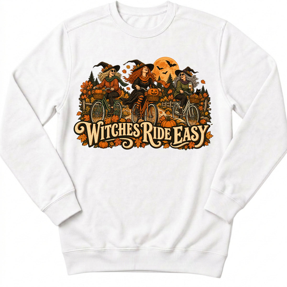 Witches Ride Easy Sweatshirt