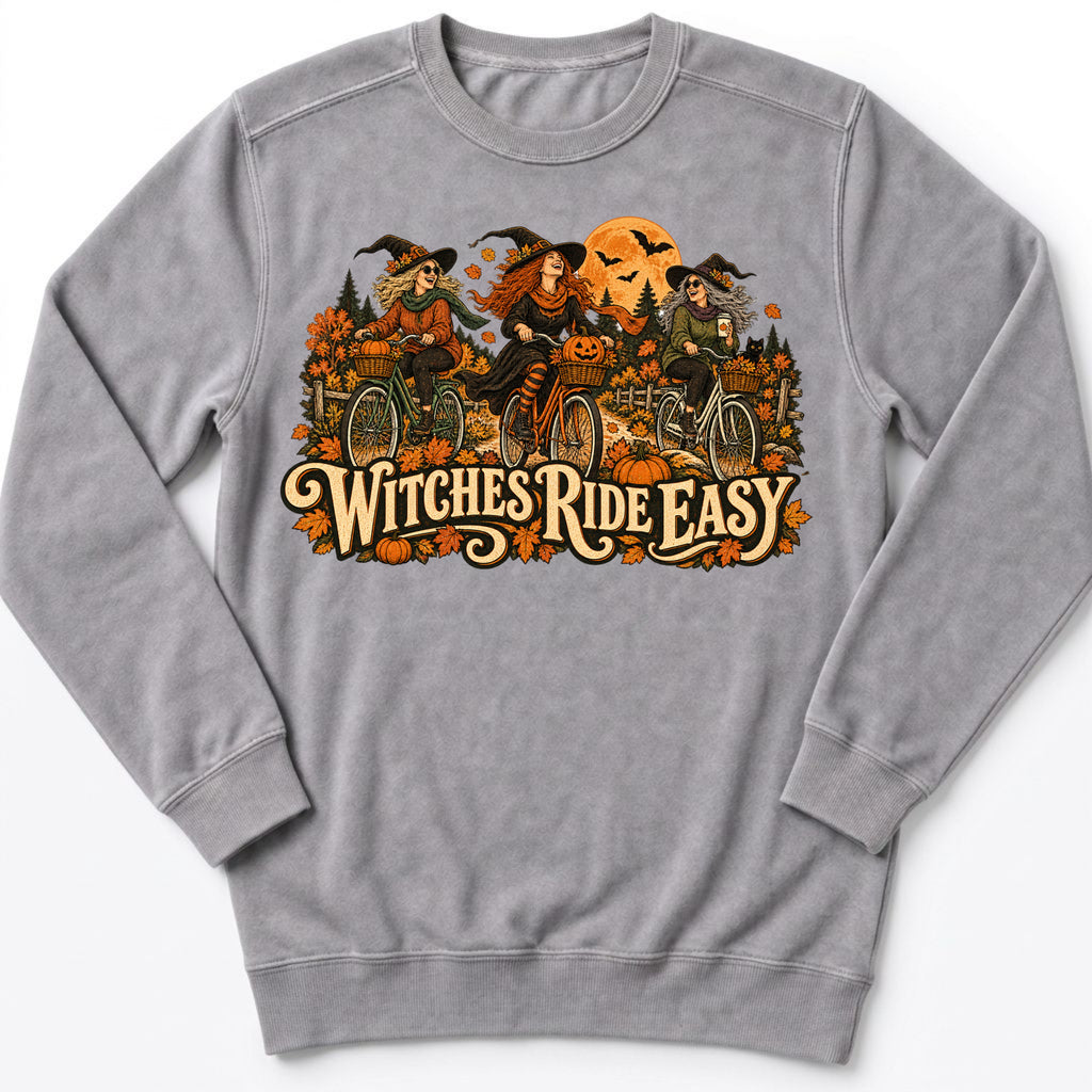 Witches Ride Easy Sweatshirt
