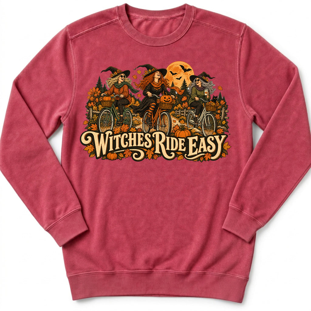 Witches Ride Easy Sweatshirt