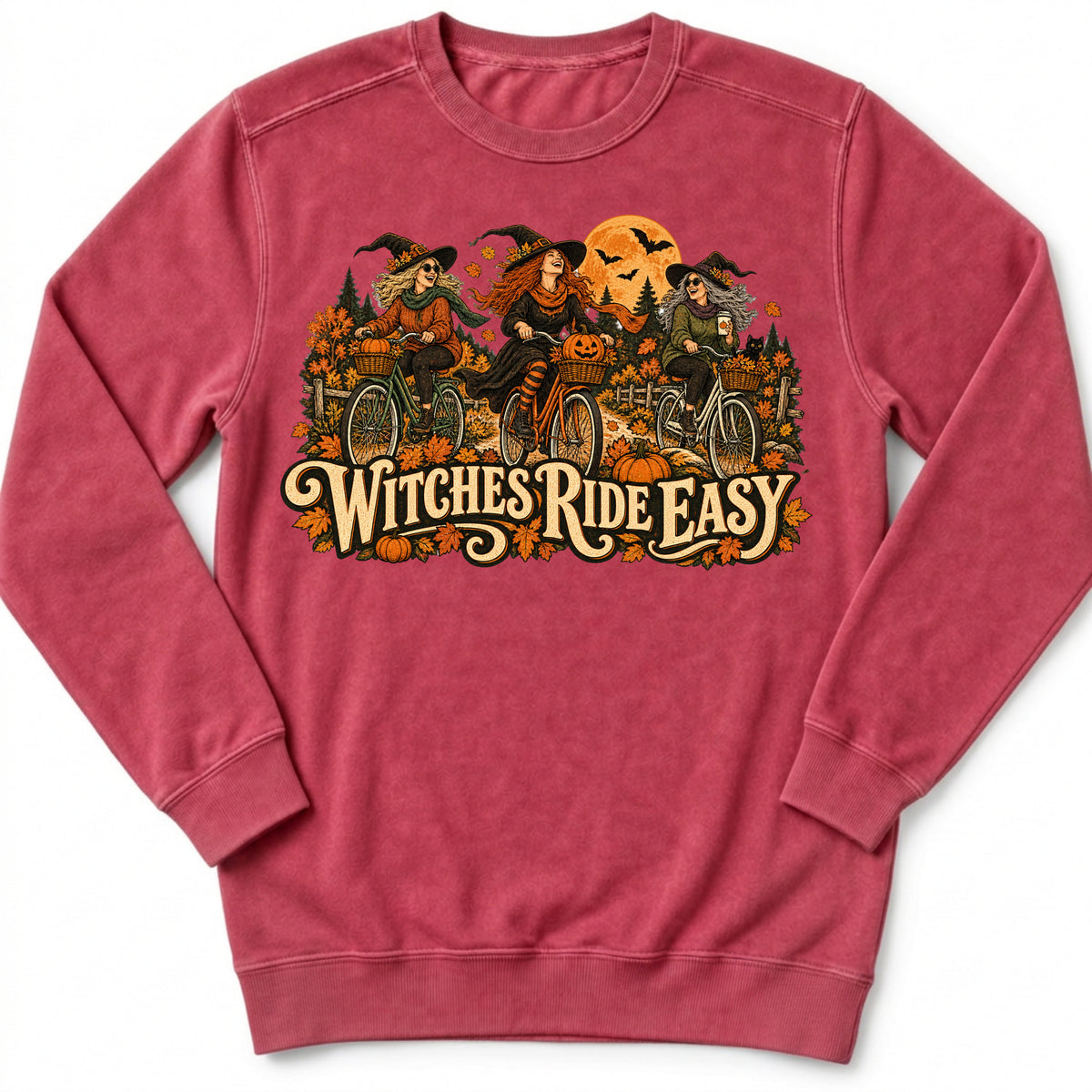 Witches Ride Easy Sweatshirt