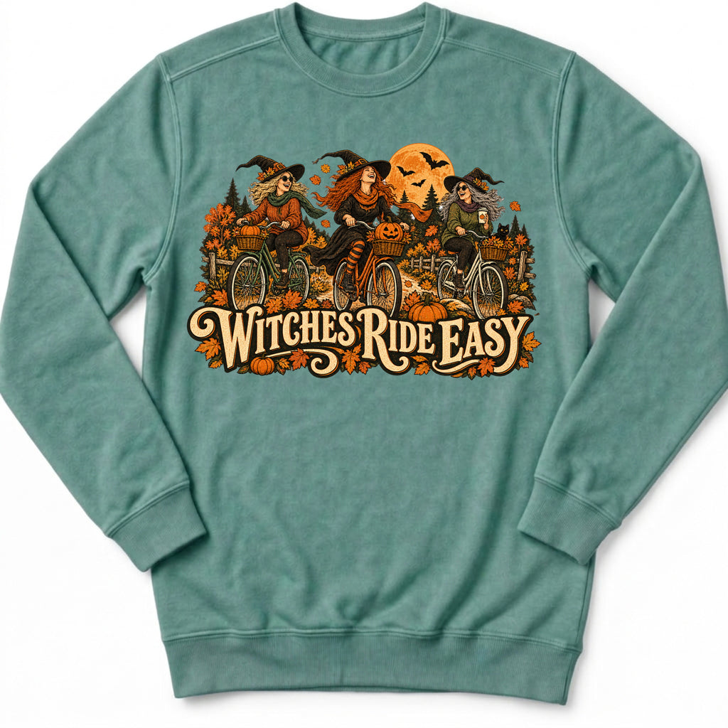 Witches Ride Easy Sweatshirt