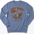 Still Riding Sweatshirt