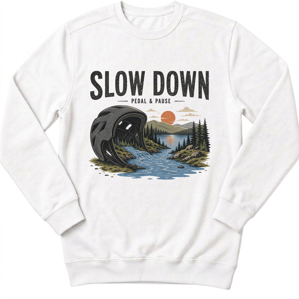 Slow Down Sweatshirt
