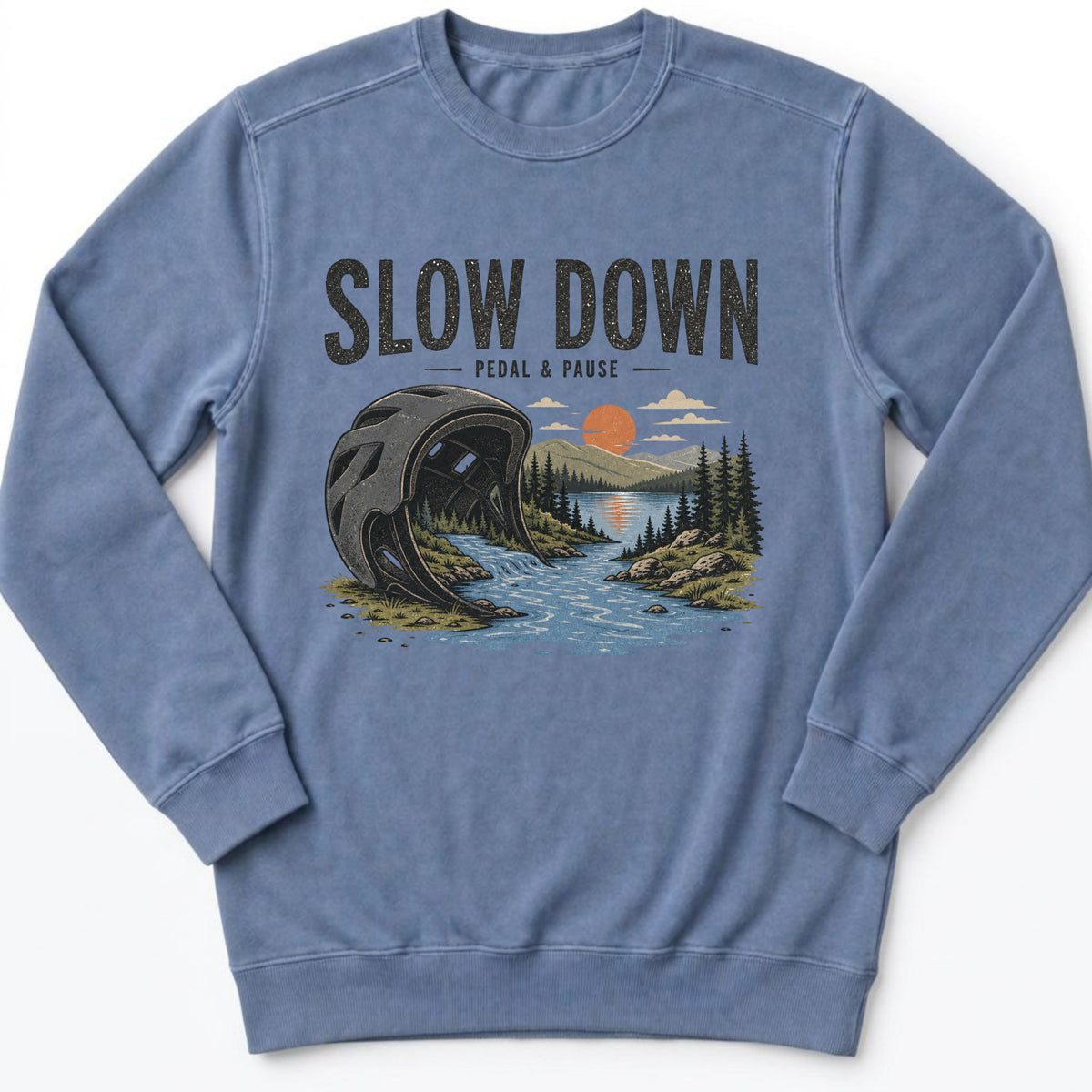 Slow Down Sweatshirt