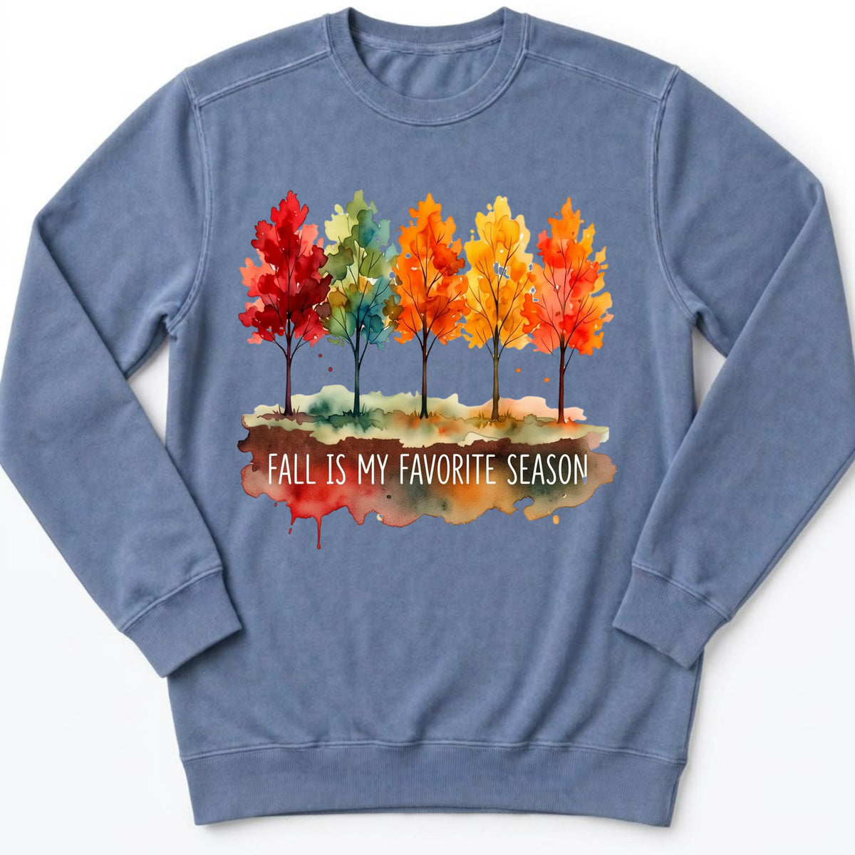 Fall Is My Favorite Sweatshirt