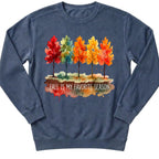 Fall Is My Favorite Sweatshirt