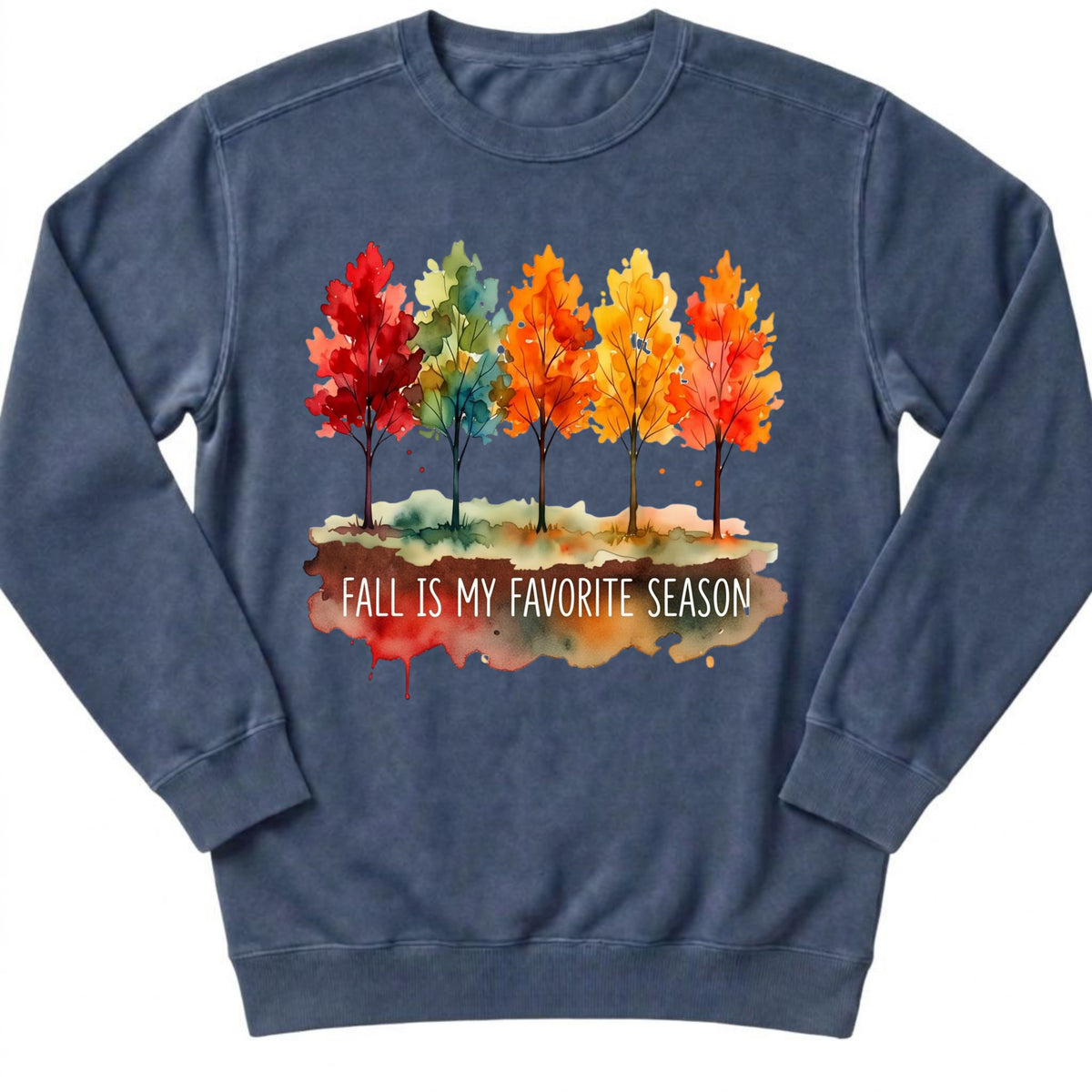 Fall Is My Favorite Sweatshirt