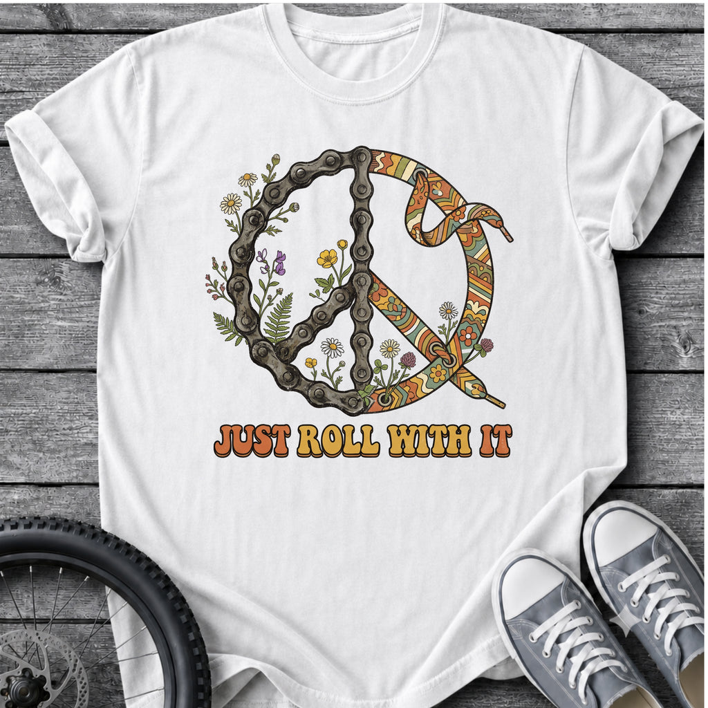 Just Role With It Peace T-Shirt