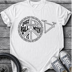 Just Role With It T-Shirt