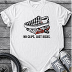 No Clips Just Kicks T-Shirt