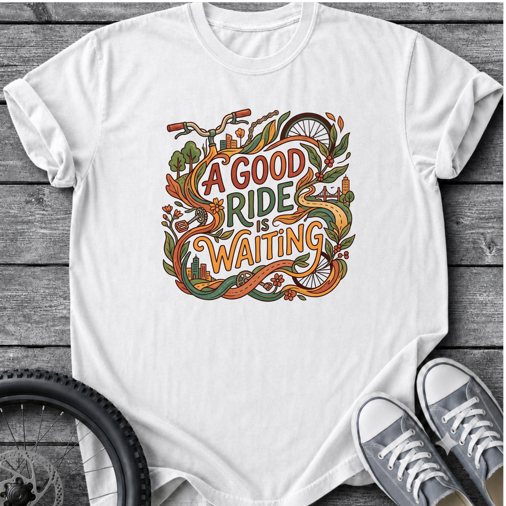 A Good Ride Waiting T-Shirt