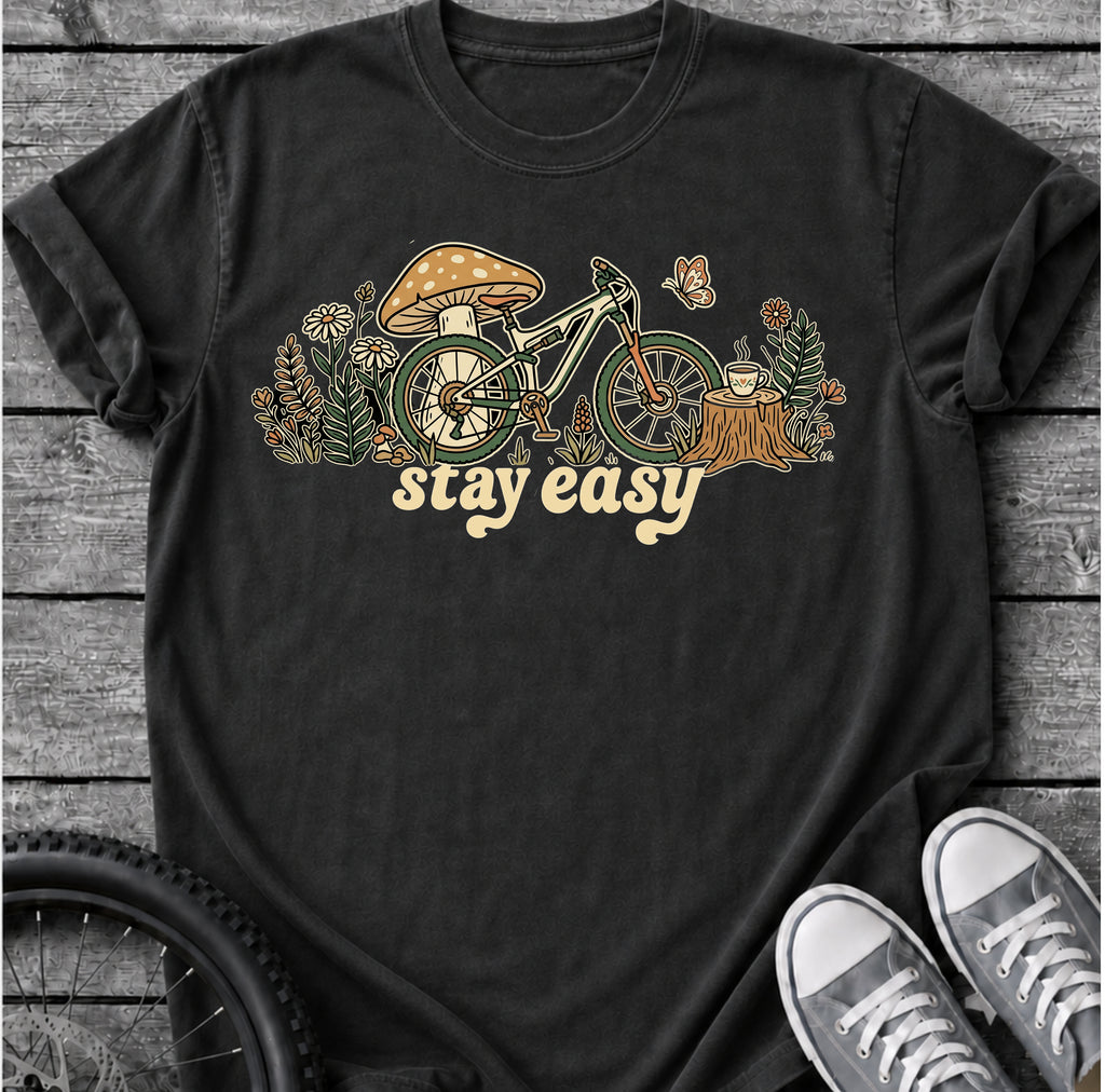 Stay Easy - Lifestyle T-Shirt