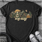 Stay Easy - Lifestyle T-Shirt