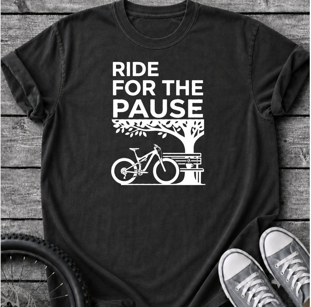 Ride For The Pause T-Shirt