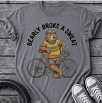 Bearly Broke A Sweat T-Shirt