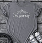 Find Your Way T-Shirt