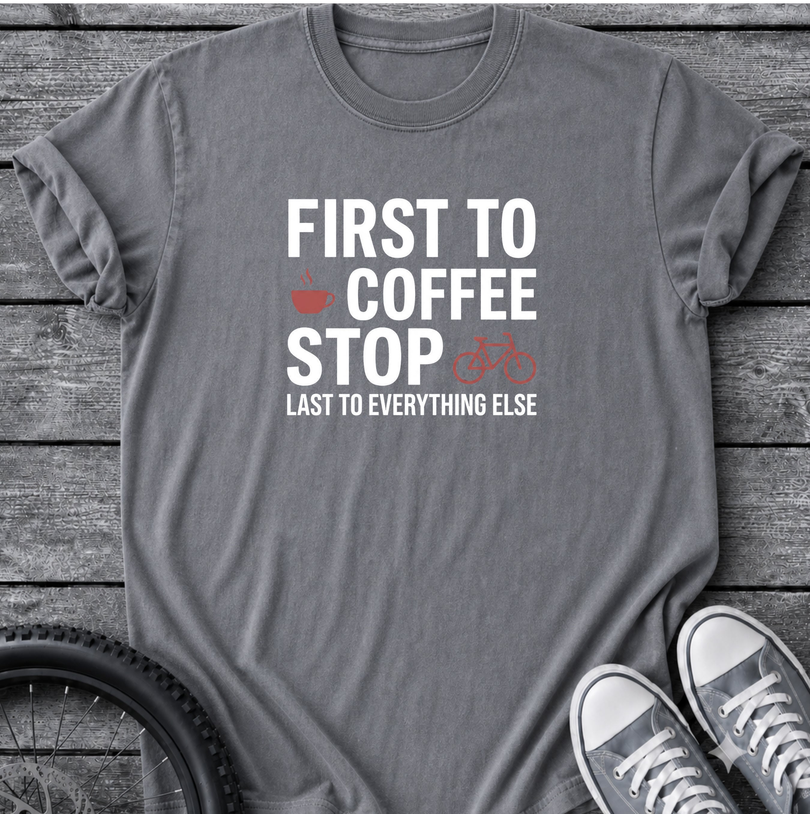 First To Coffee Stop T-Shirt