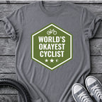 World's Okayest Cyclist T-Shirt