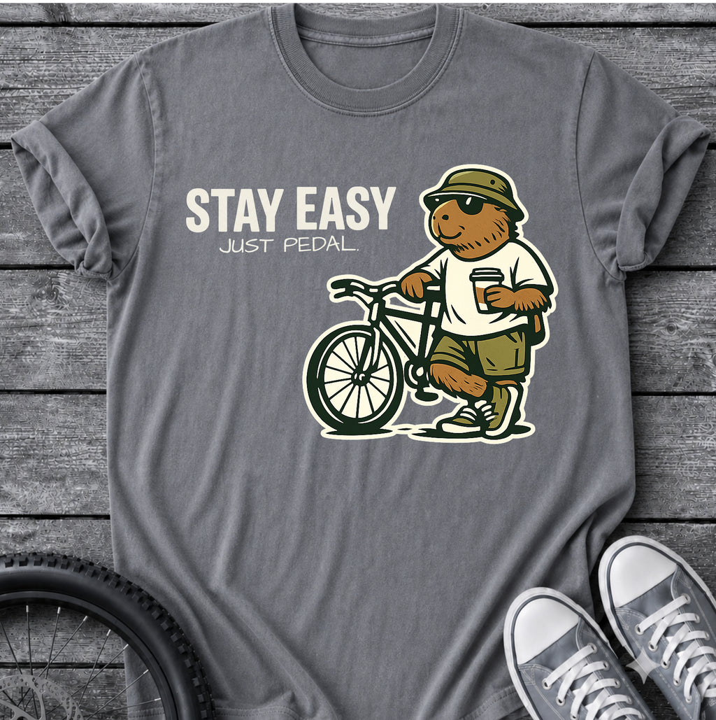 Stay Easy Just Pedal T-Shirt