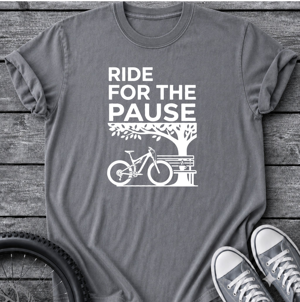 Ride For The Pause T-Shirt