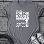 Ride For The Pause T-Shirt