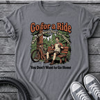 Go For A Ride T-Shirt