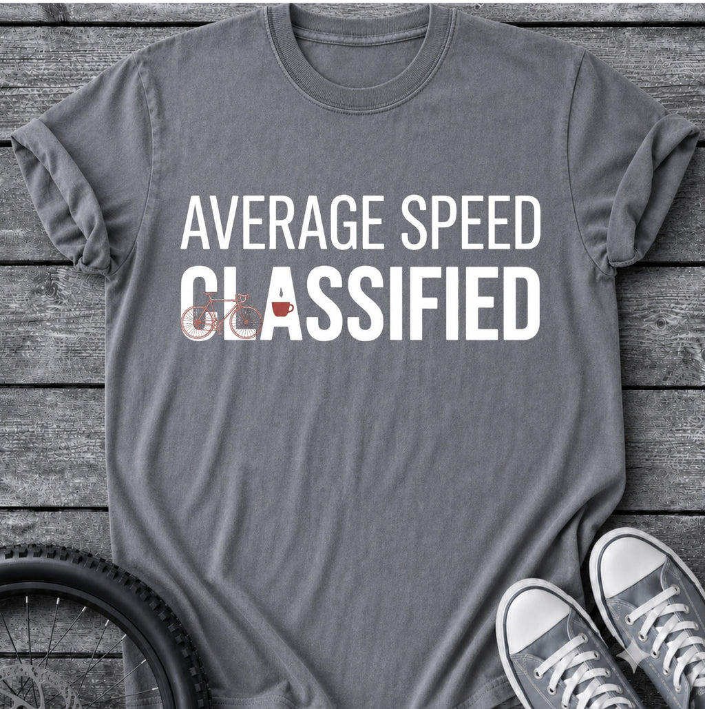 Average Speed T-Shirt