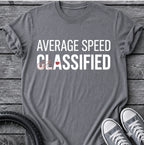 Average Speed T-Shirt