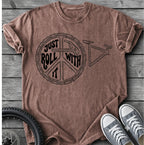 Just Role With It T-Shirt
